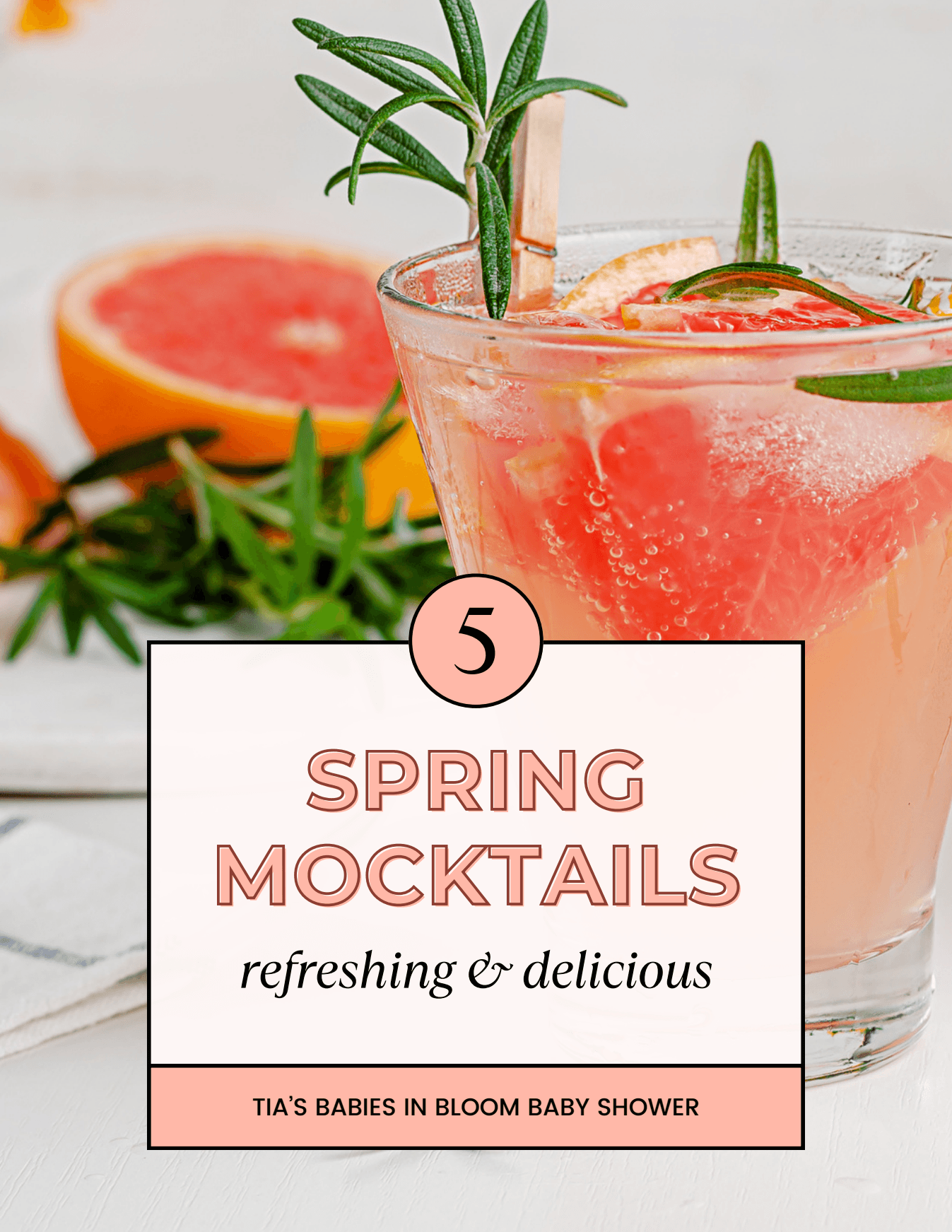 Spring Mocktails cover for the Babies in Bloom event